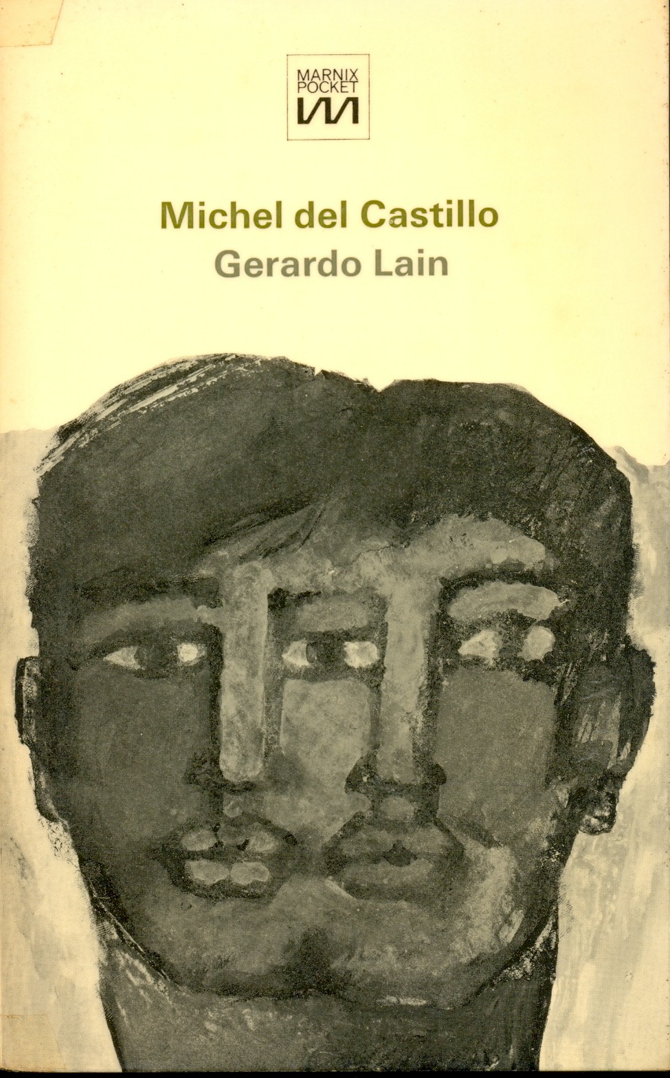 Castillo, Michel Del - Gerardo Lain