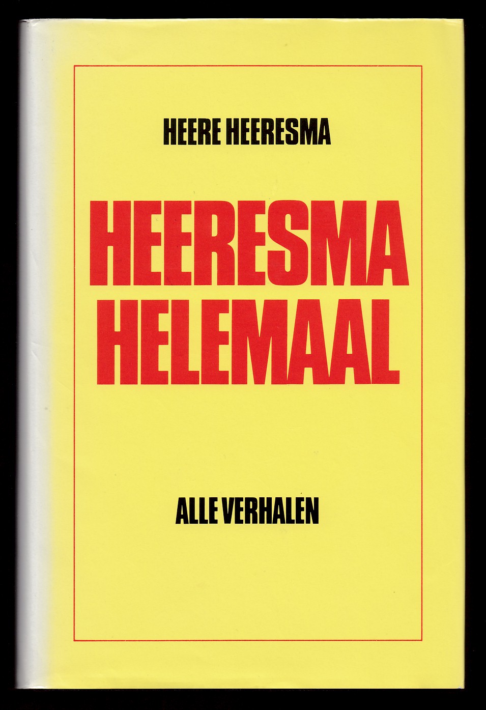 Heeresma, Heere - Heeresma helemaal, alle verhalen (1957-1977)