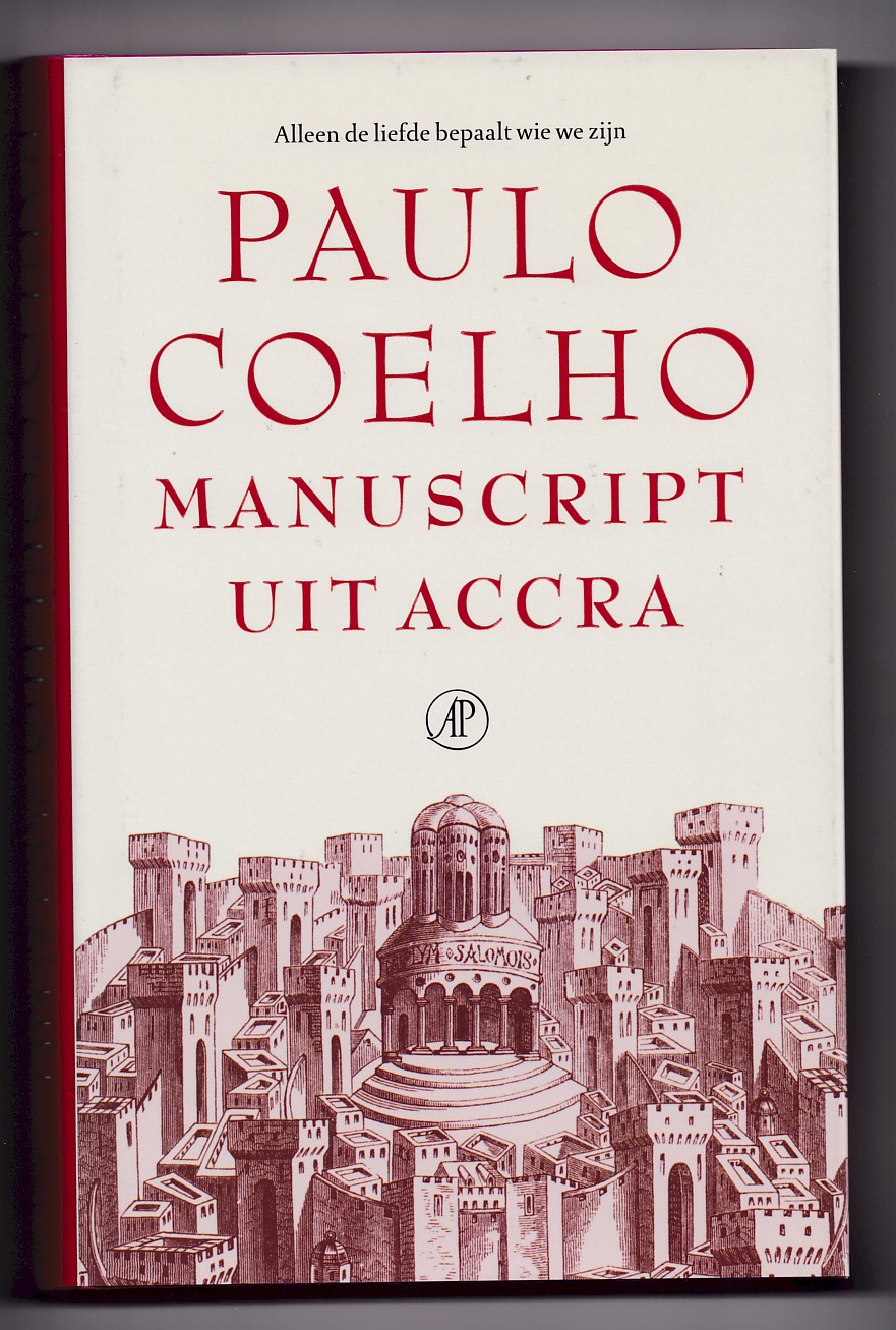 Coelho, Paulo - Manuscript uit Accra. Vertaald uit het Portugees door Piet Janssen