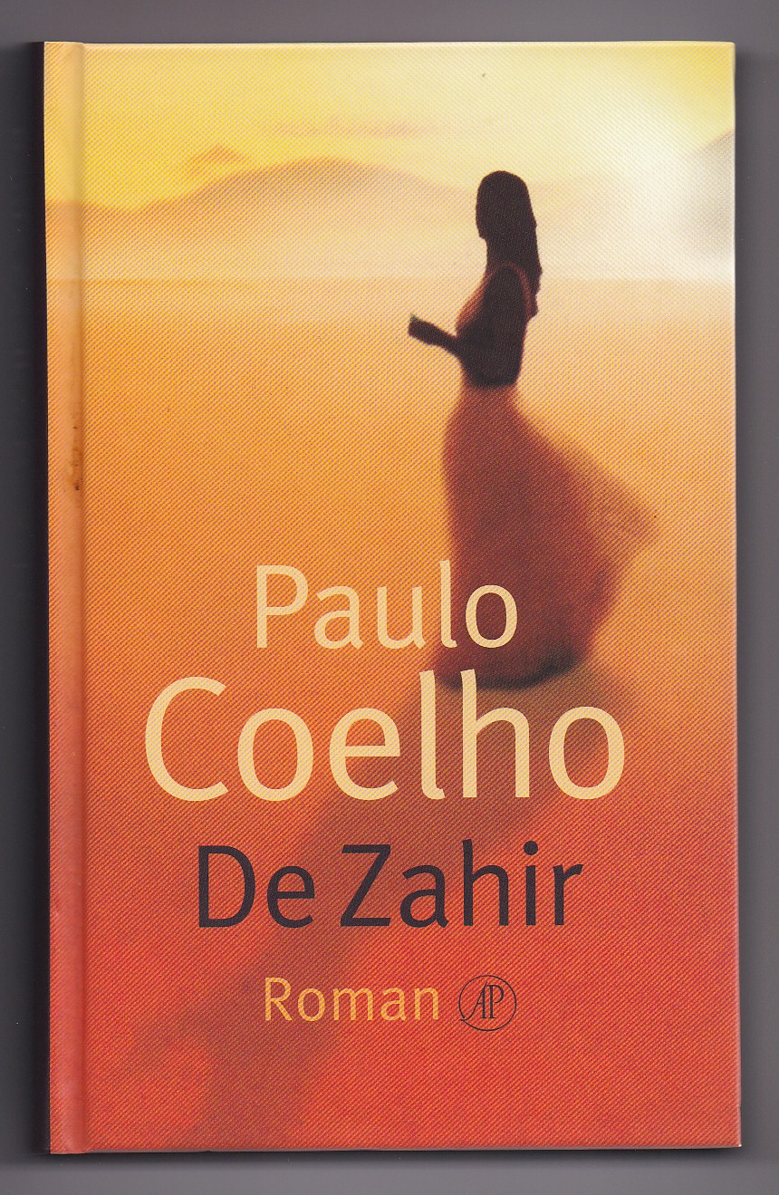 Coelho, Paulo - De Zahir. Roman. Vertaald uit het Portugees door Piet Janssen