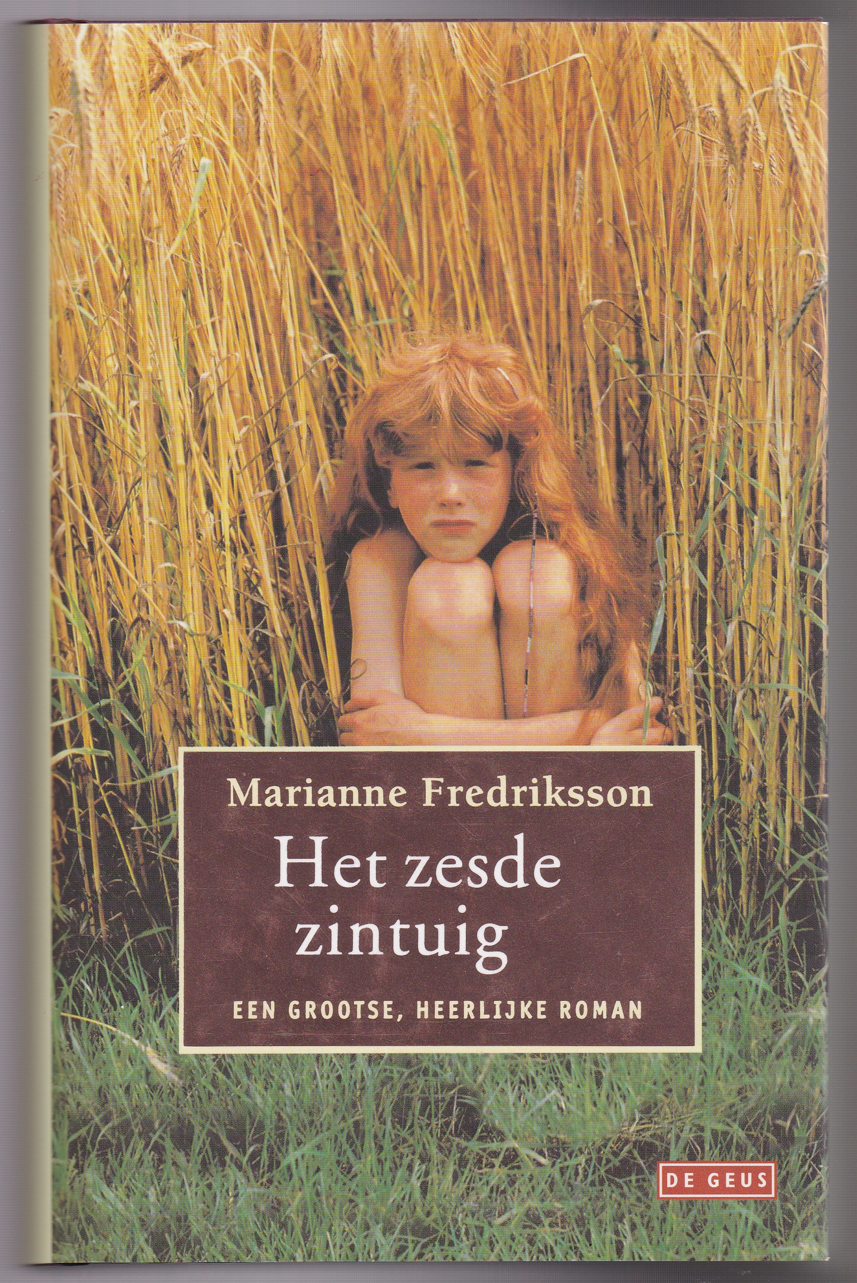 Fredriksson, Marianne - Het zesde zintuig