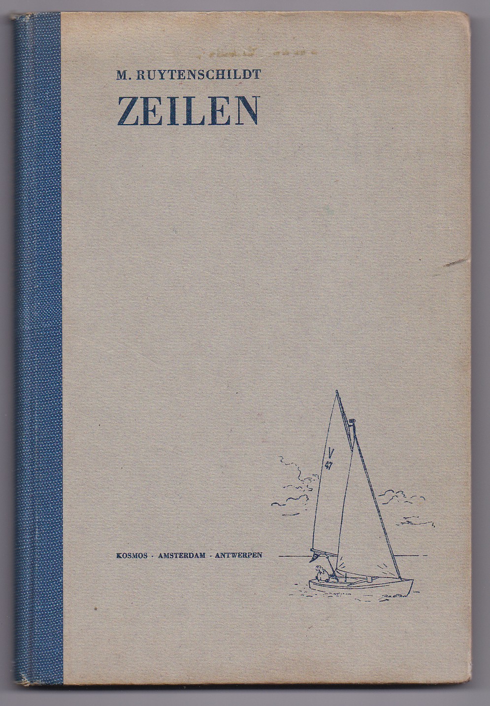 Ruytenschildt, M. - Zeilen, en wedstrijdvaren met kleine boten