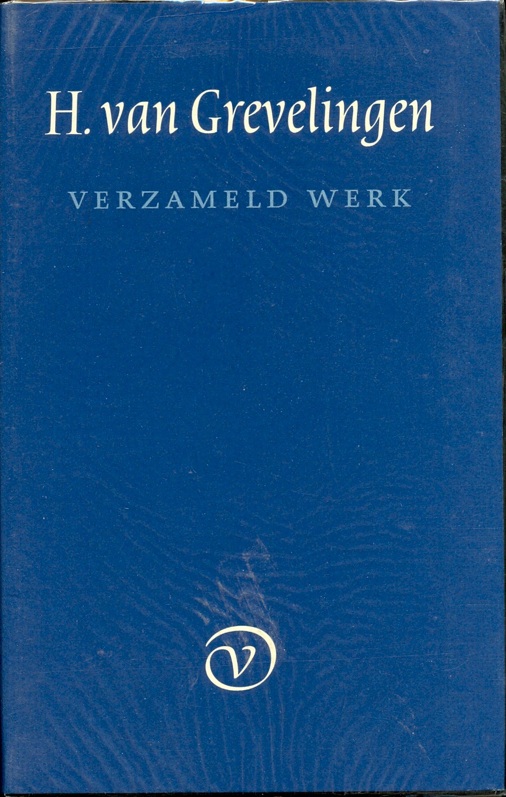 Grevelingen, H. van - Verzameld Werk 