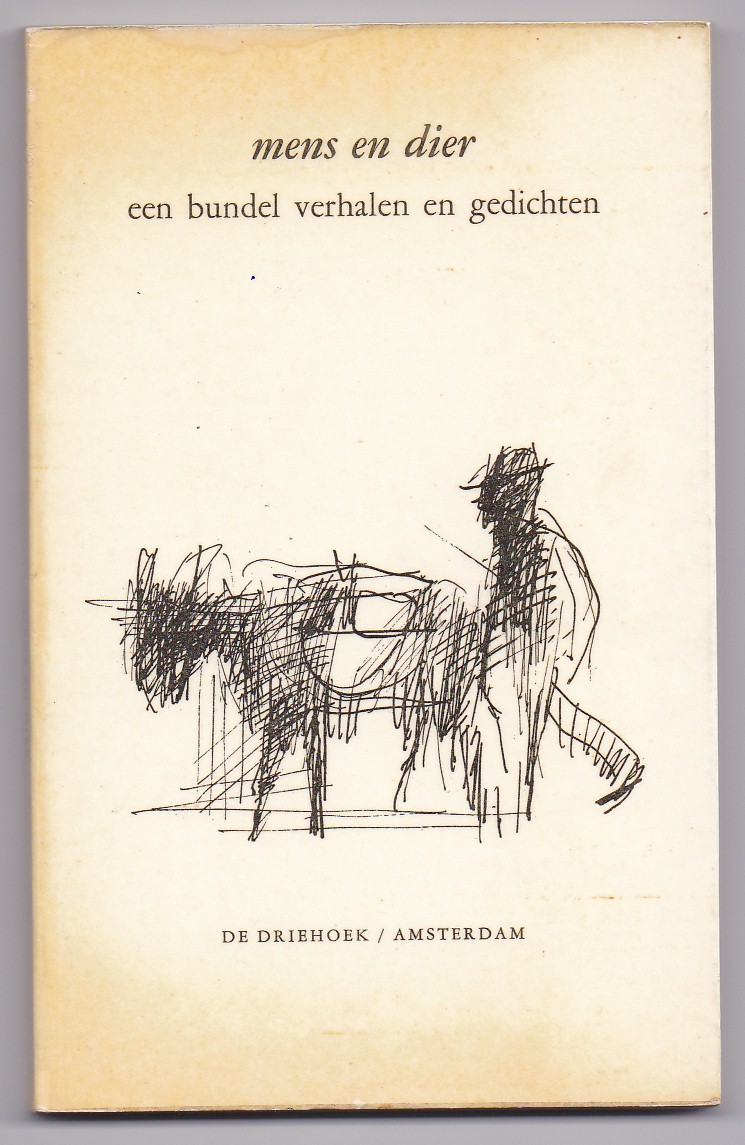 Div.auteurs - Mens en dier. Een bundel verhalen en gedichten. Tekeningen van Mart Kempers