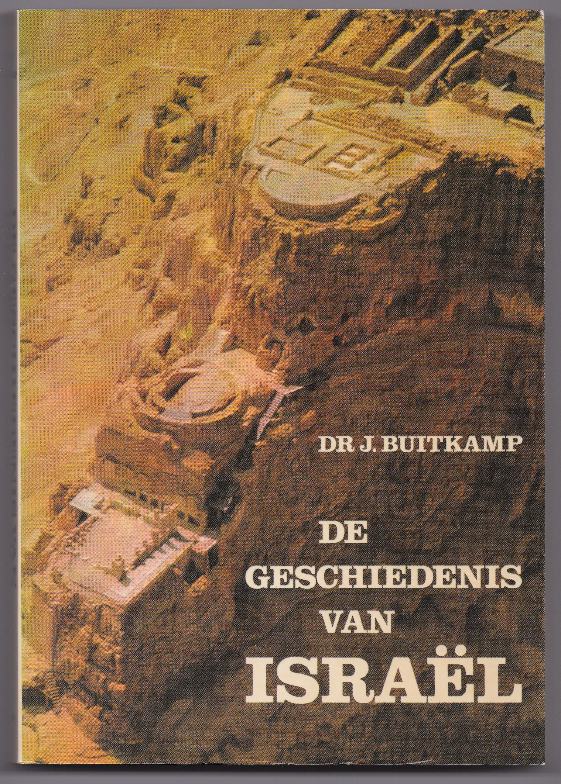 Buitkamp, J. Dr. - De geschiedenis van Isral