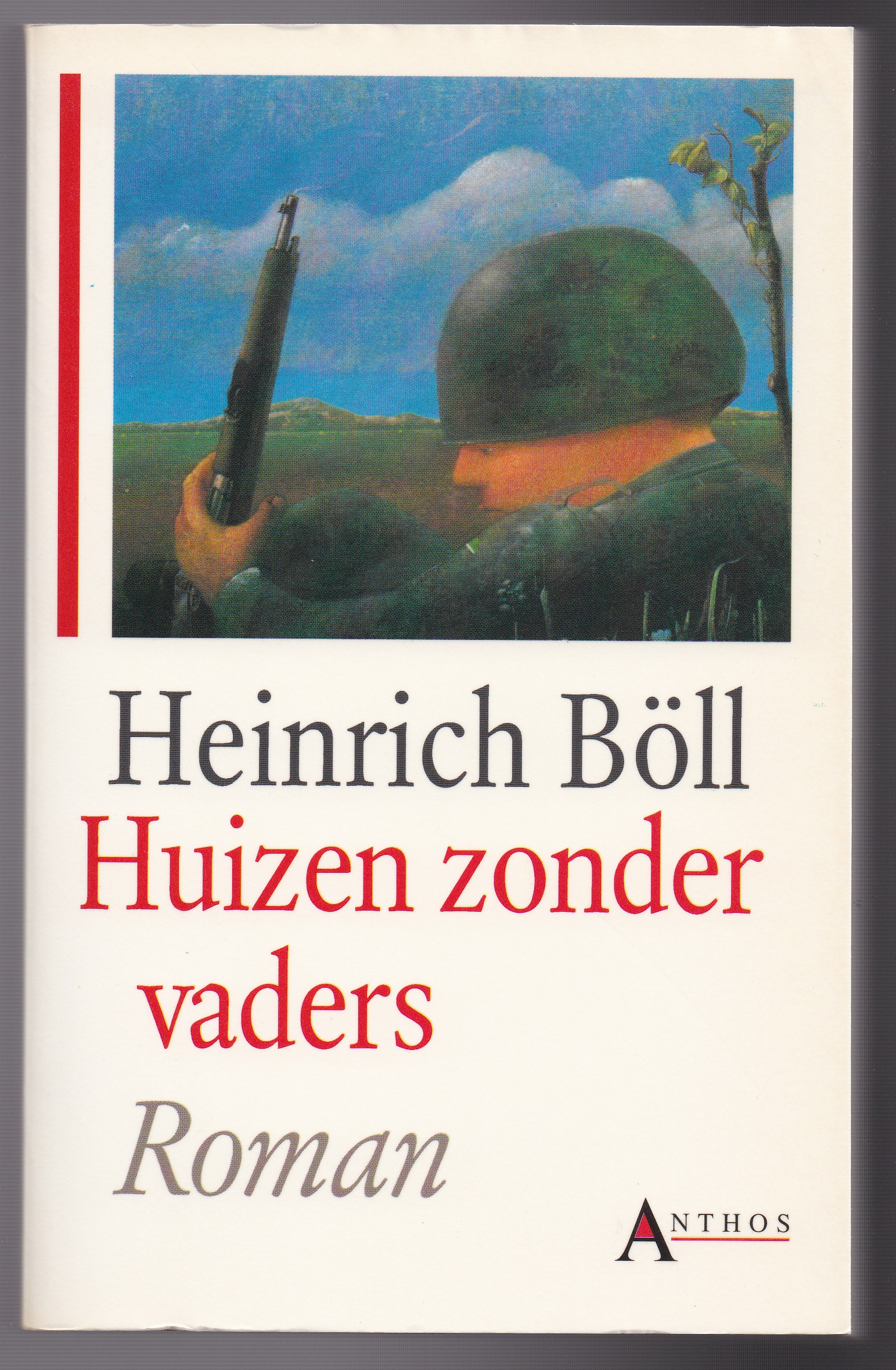 Bll, Heinrich - Huizen zonder vaders. Roman. Vertaald door Jan Blokker