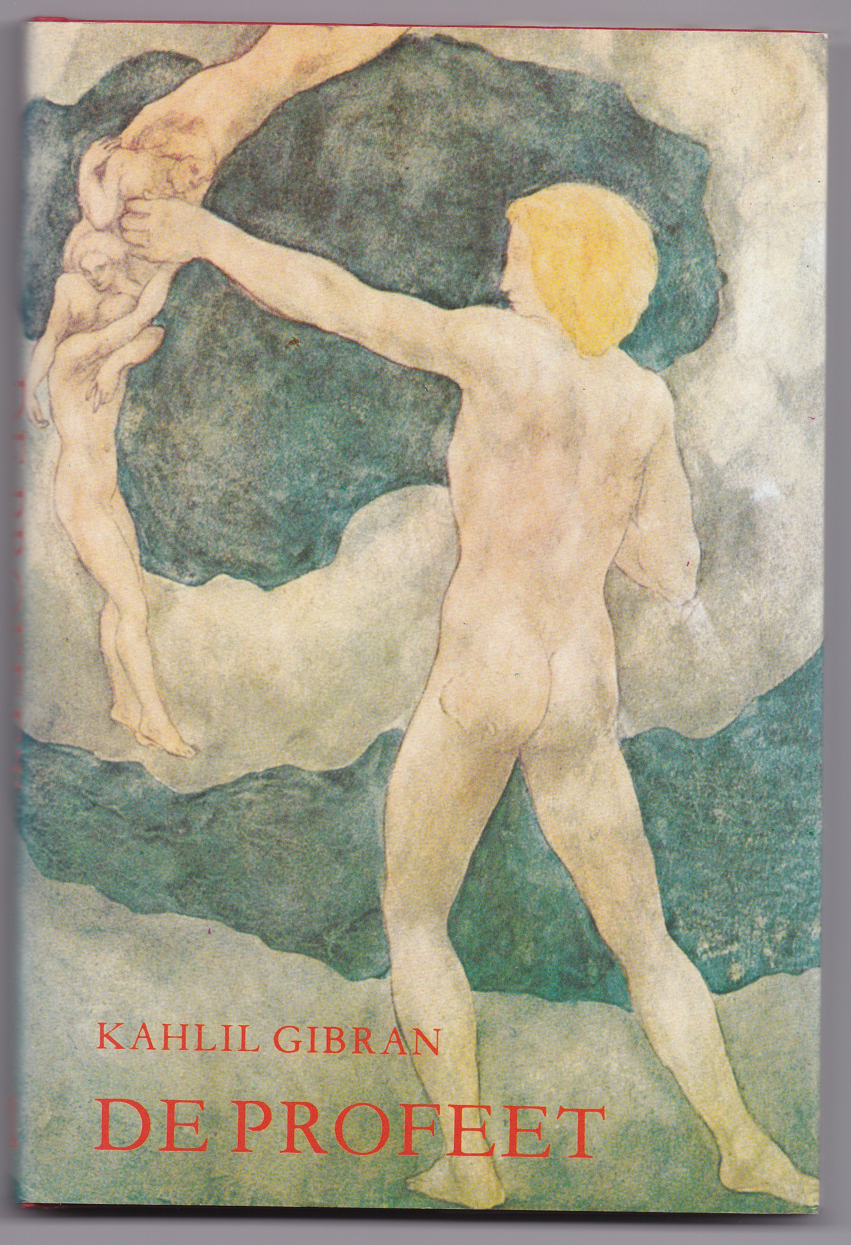 Gibran, Kahlil - De profeet. Vertaald door Carolus Verhulst, met de oorspronkelijke illustraties van Kahlil Gibran