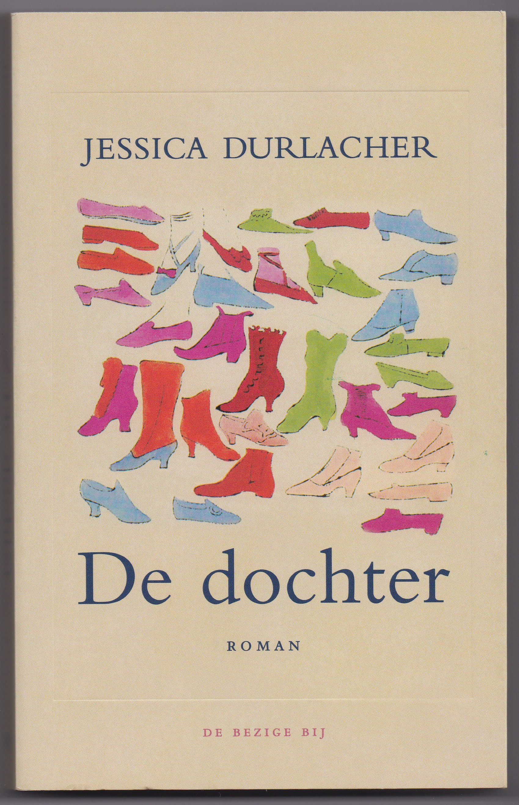 Durlacher, Jessica - De dochter. Roman