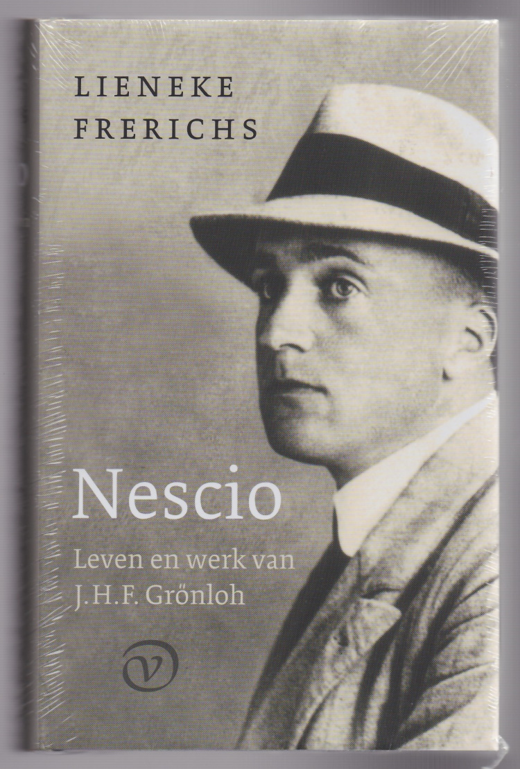 Frerichs, Lieneke - Nescio. Leven en werk van J.H.F. Grnloh