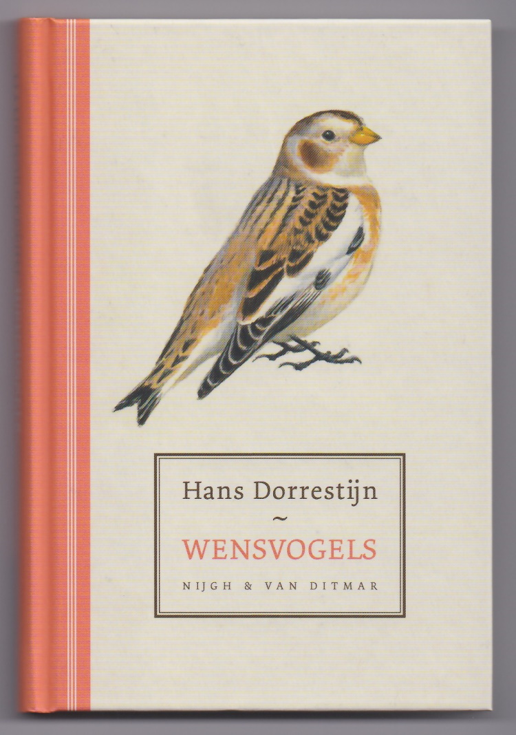 Dorrestijn, Hans - Wensvogels. Vogelverhalen
