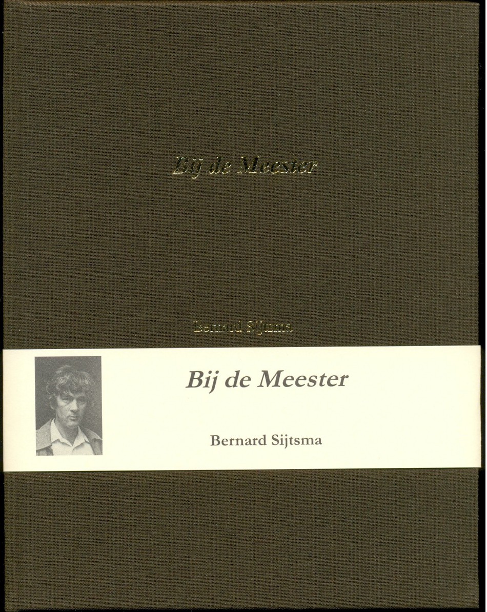 Sijtsma, Bernard - Bij de Meester