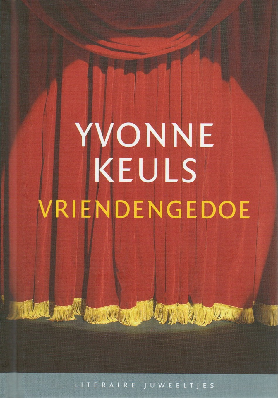 Keuls, Yvonne - Vriendengedoe