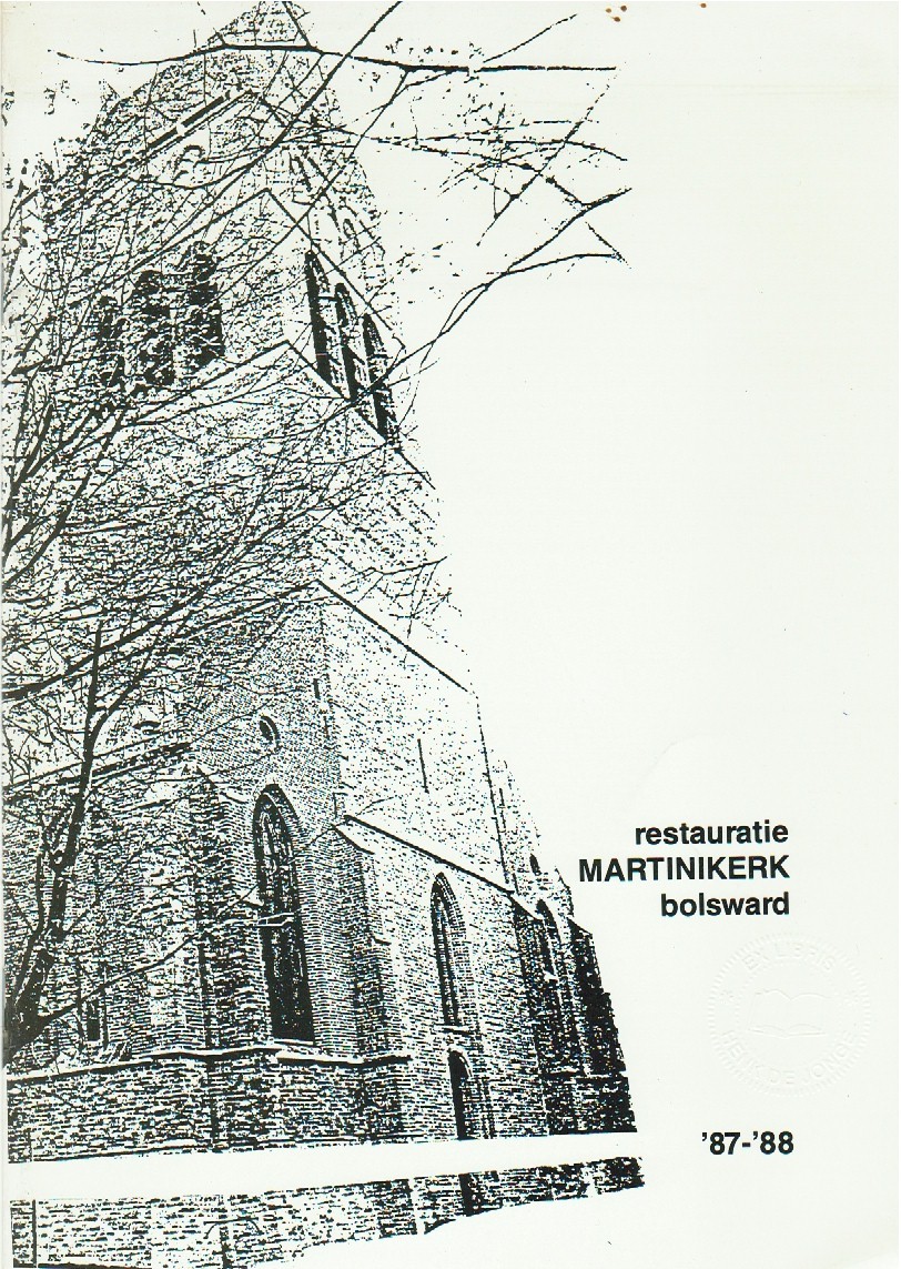 Vervat, P. - Restauratie Martinikerk Bolsward 1987-1988