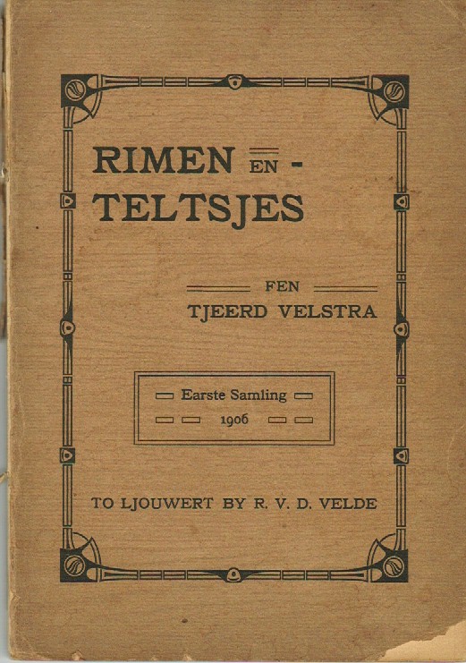 Velstra, Tjeerd - Rimen en Teltsjes fen Tjeerd Velstra Earste samling