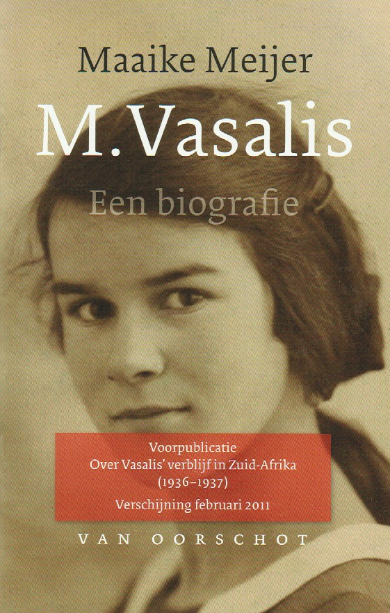 Mijer, Maaike - M.Vasalis, Een biografie