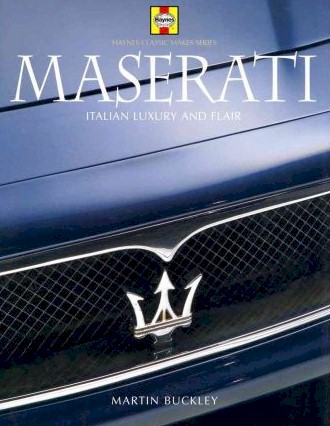 Buckley, Martin - Maserati, Italian Luxury and Flair