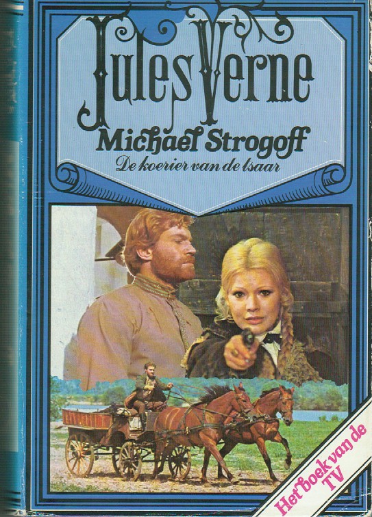 Verne, Jules - Michael Strogoff, De koerier van de tsaar