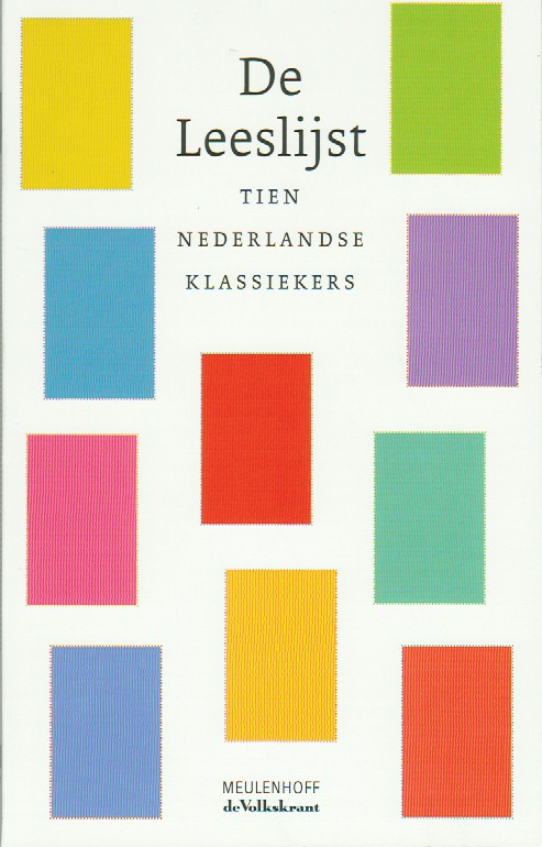 Korteweg, Truijens, Hubben, Mulder, (Samenstelling) - De Leeslijst, Tien Nederlandse klassiekers